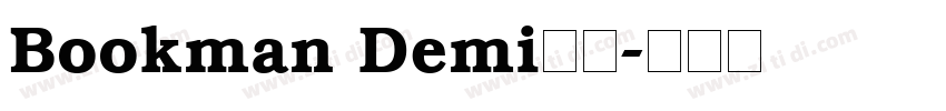 Bookman Demi字体字体转换